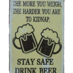 Metalen bord The more you weigh