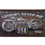 Metalen bord Legends never die