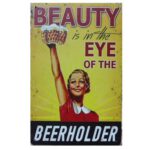 Metalen bord Beauty is — foto 1