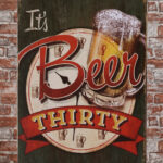 Metalen bord It`s Beer thirty — foto 2