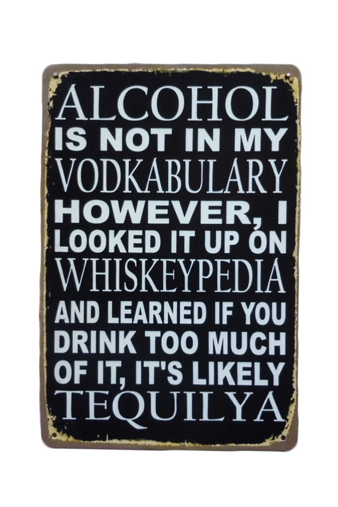 Metalen bord Alcohol is not