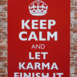 Metalen bord keep calm Karma — foto 2