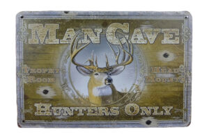 Metalen bord Mancave hunters only