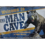 Metalen bord Welcome to the mancave