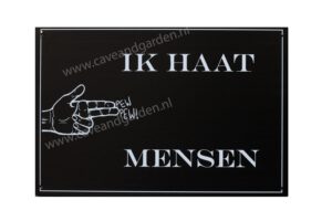 Metalen bord Haat mensen