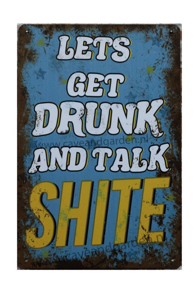 Metalen bord Lets get drunk