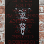 Metalen bord Sarcastic answer — foto 2