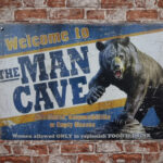 Metalen bord Welcome to the mancave — foto 2