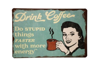 Metalen bord Drink coffee