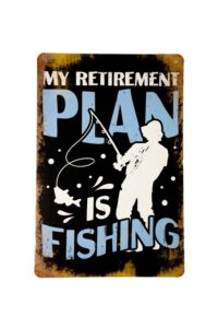 Metalen bord My retirement plan