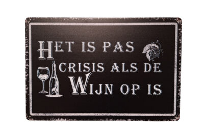 Metalen bord Wijn crisis