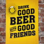 Metalen bord Drink good beer — foto 2