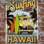 Metalen bord Surfing time hawaii — foto 2