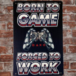 Metalen bord Born to game — foto 2