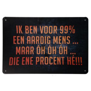 Metalen bord 99% een aardig mens