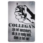 Collega`s en aanstekers