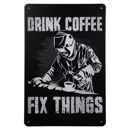 Metalen bord Coffee fix things