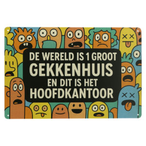 Gekkenhuis - Metalen borden