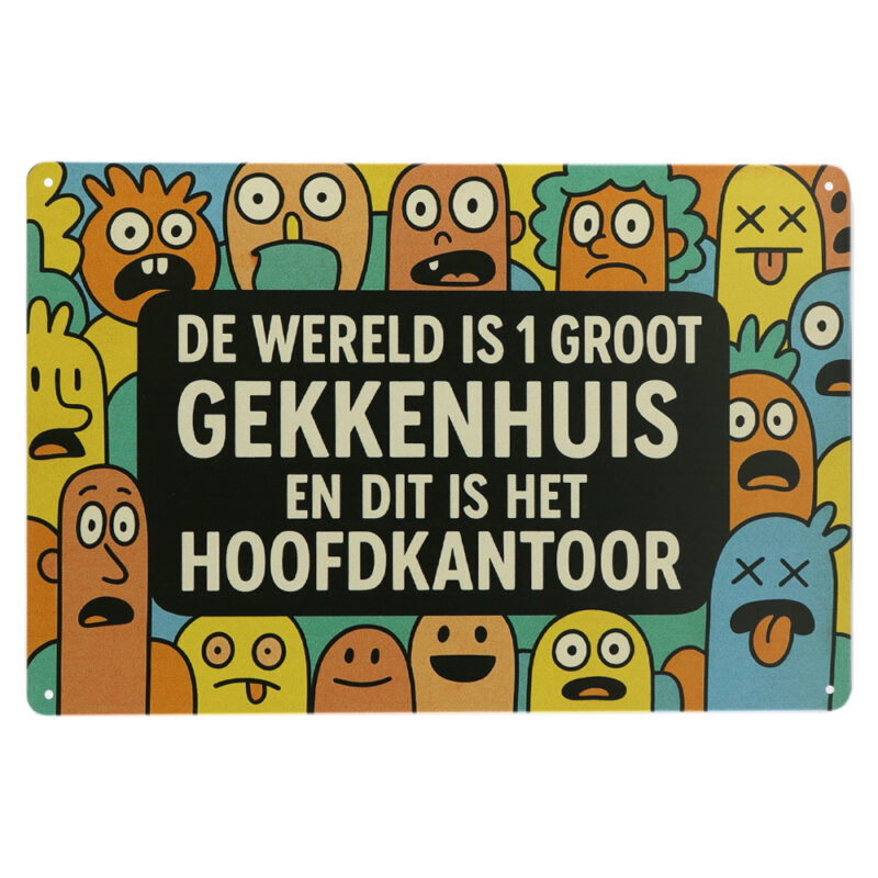 Gekkenhuis - Metalen borden