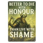 Die With Honour - Metalen Borden