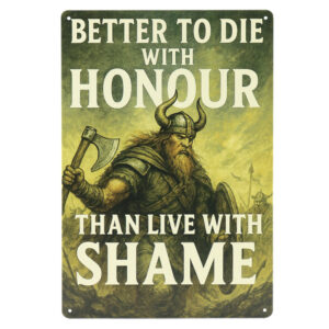 Die With Honour - Metalen Borden