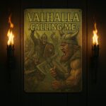 Valhalla Calling Me - Metalen bord — foto 3