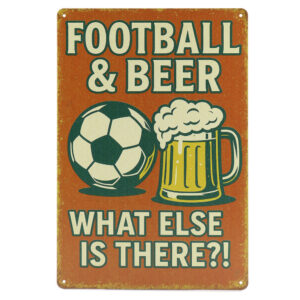 Football & Beer - Metalen Borden