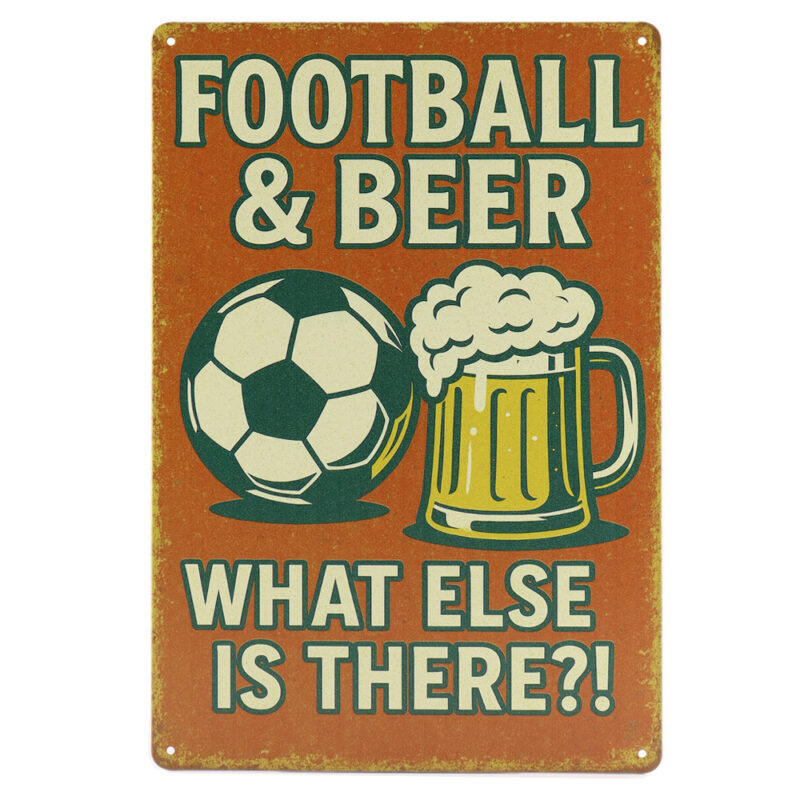 Football & Beer - Metalen Borden