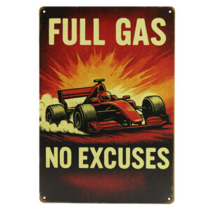 Full Gas - Metalen Borden