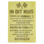 In Dit Huis Kijken We Formule 1 - Metalen borden — foto 1
