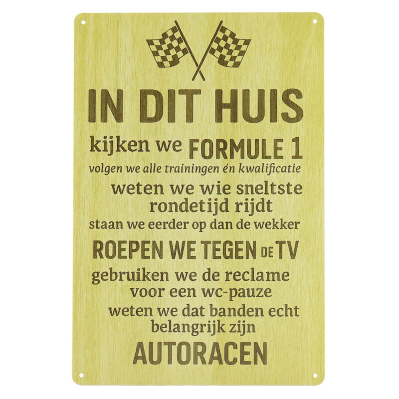 In Dit Huis Kijken We Formule 1 - Metalen borden