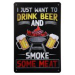 Drink beer smoke meat - Metalen borden