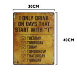 I drink on days metalen bord 30 x 40cm — foto 2