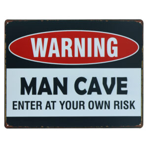 Warning mancave metalen bord 30 x 40cm