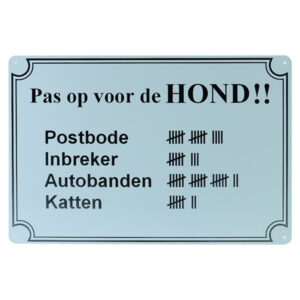 Pas Op Voor De Hond - Metalen Borden