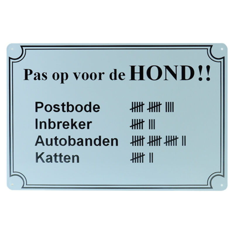 Pas Op Voor De Hond - Metalen Borden
