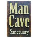 Mancave Sanctuary - Metalen Borden