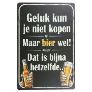 Geluk kun je niet kopen - Metalen borden