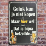Geluk kun je niet kopen - Metalen borden — foto 2